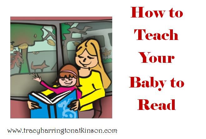 How To Teach Your Baby To Read Paving The Way
