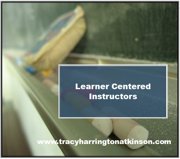 Learner Centered Instructors