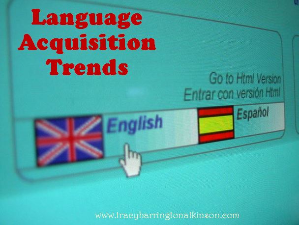 Language Acquisition Trends