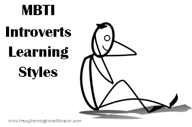MBTI Introverts Learning Styles