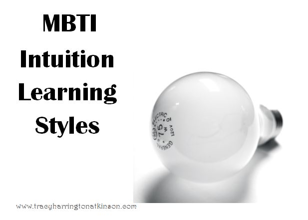 MBTI Intuition Learning Styles