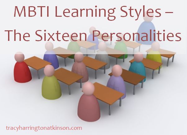 MBTI Learning Styles - The Sixteen Personalities