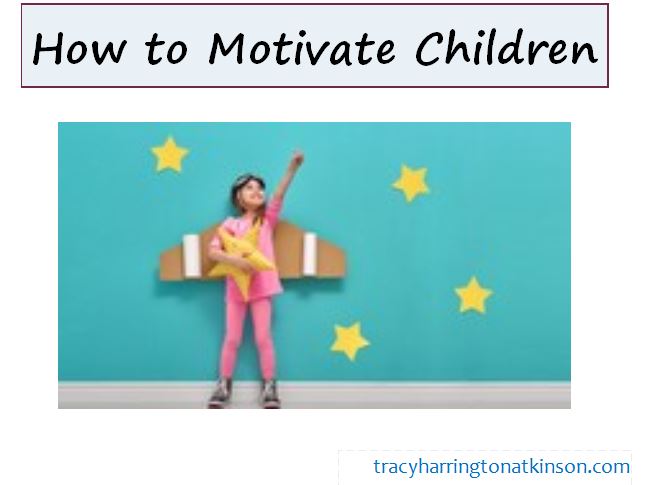 How to Motivate Children