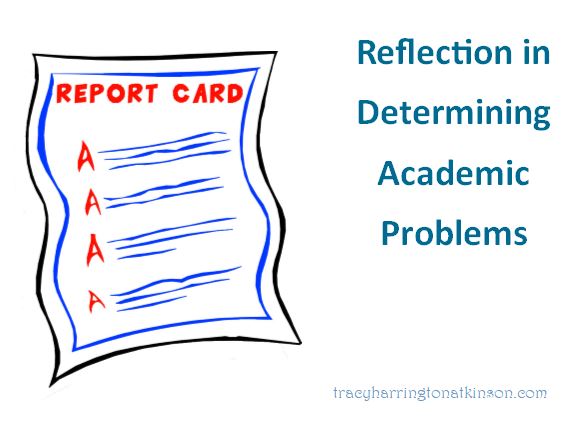 Reflection in Determining Academic Problems