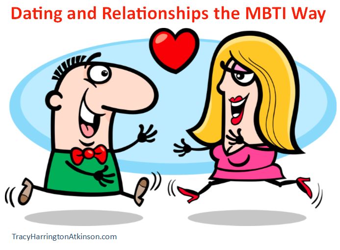 Dating and Relationships the MBTI Way