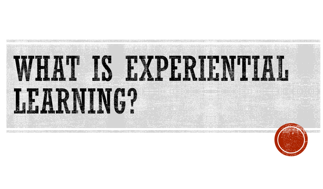 What is experiential learning