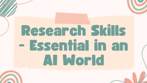 Research Skills - Essential in an AI World - Paving the Way
